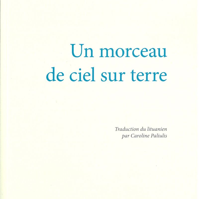 Un morceau de ciel sur terre